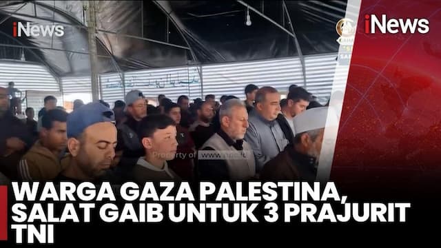 Warga Gaza Salat Gaib untuk 3 Prajurit TNI, Pesan Haru untuk Indonesia Menggema Warga Gaza Salat Gaib untuk 3 Prajurit TNI, Pesan Haru untuk Indonesia Menggema