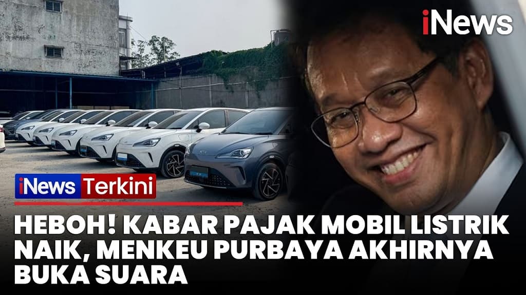 Penjelasan Purbaya soal Aturan Baru Pajak Kendaraan Listrik, Pastikan Tak Ada Kenaikan