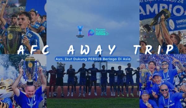 Pemilik Passport Planet Persib Bisa Nonton Laga ACL 2 Langsung di Hangzhou