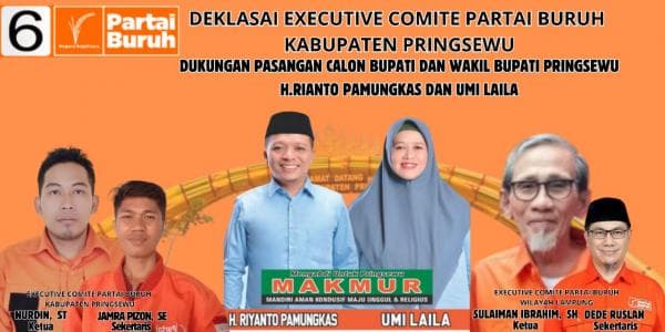 Exco Partai Buruh Pringsewu Resmi Dukung Riyanto Pamungkas dan Ummi Laila di Pilkada 2024