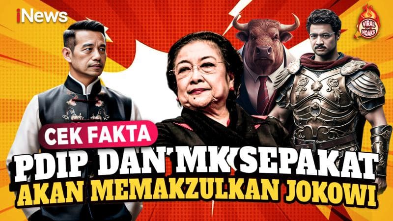 Benarkah PDIP dan MK Sepakat Akan Memakzulkan Presiden Jokowi? Cek Faktanya