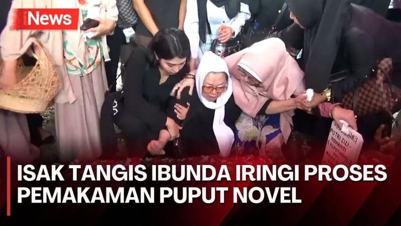 Tangis Keluarga dan Ibunda Pecah saat Pemakaman Puput Novel di di TPU Sanjaya