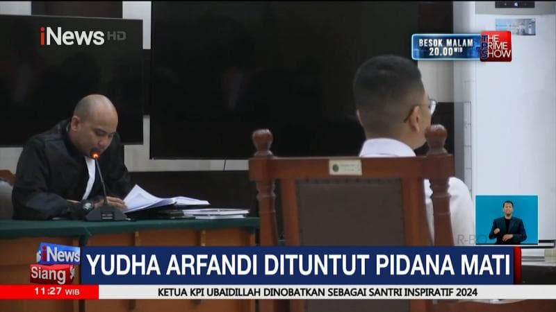 Pembunuhan Dante, Yudha Arfandi Dituntut Hukuman Mati