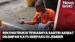 Terungkap dalam Rekonstruksi, Santri di Blitar Tewas Dilempar Kayu Berpaku Kena di Kepala