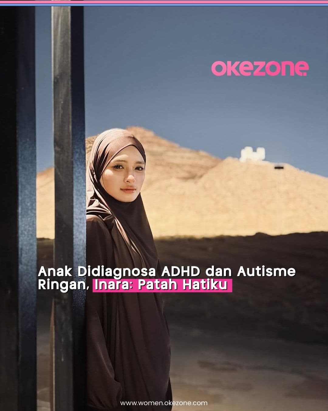 Anak Didiagnosa ADHD dan Autisme Ringan, Inara Rusli: Patah Hatiku Anak Didiagnosa ADHD dan Autisme Ringan, Inara Rusli: Patah Hatiku