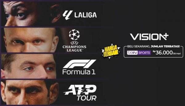 La Liga, UCL, F1, Streaming Semua Pertandingan beIN Sports Hanya Rp36.000 di Vision+