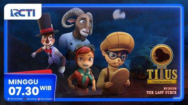 Titus The Detective Episode The Last Piece, Minggu Pagi di RCTI