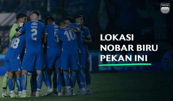 Bobotoh Catat, Ini Lokasi Nobar Persib vs PSS Sleman di Bandung