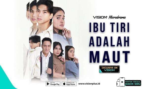 Terjebak Ibu Tiri Manipulatif, Kisah Balas Dendam dalam VISION+ Microdrama  Ibu Tiri Adalah Maut