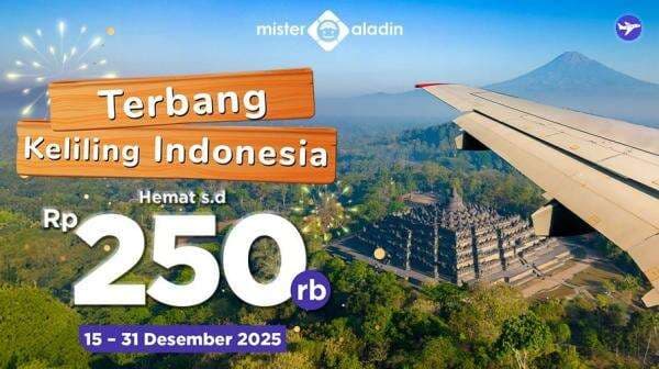 Liburan Akhir Tahun Makin Terjangkau: Diskon Pesawat s.d Rp250.000 Liburan Akhir Tahun Makin Terjangkau: Diskon Pesawat s.d Rp250.000