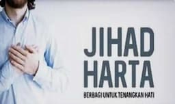 Harta dan Jihad, Begini Kedudukannya dalam Islam