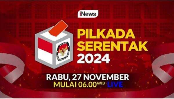 Link Live Streaming Pilkada Serentak 2024, Cek Hasil Quick Count Klik di Sini!