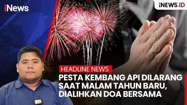 Pesta Kembang Api Dilarang saat Malam Tahun Baru, Dialihkan Doa Bersama