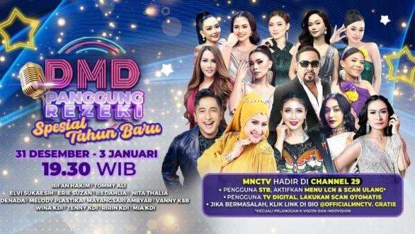 DMD Panggung Rezeki Spesial Tahun Baru, Perayaan Dangdut Terbesar Akhir dan Awal Tahun Hanya di MNCTV
