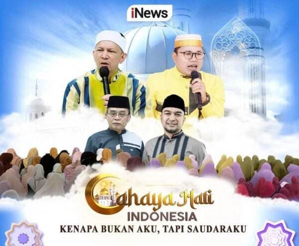 Cahaya Hati Indonesia: Kenapa Bukan Aku, Tapi Saudaraku, bersama Ustadz Erick Yusuf dan Abeey Ghifran, Pukul 12.00 WIB di iNews