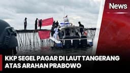 Misteri Pemilik Pagar Bambu Sepanjang 30 Km di Laut Utara Tangerang