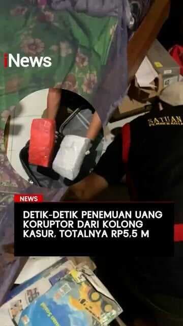 Detik-Detik Penemuan Uang Koruptor dari Kolong Kasur, Total Rp5,5 Miliar