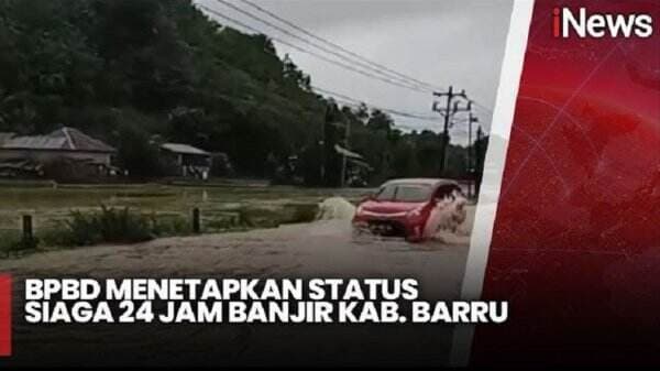 Banjir Rendam 5 Kecamatan di Barru Sulsel, BPBD Tetapkan Status Siaga 24 Jam