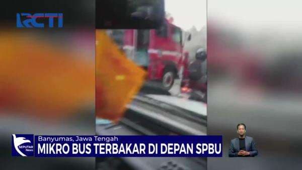 Mikrobus Terbakar di Banyumas, Tiga Orang Lompat Menyelamatkan Diri Mikrobus Terbakar di Banyumas, Tiga Orang Lompat Menyelamatkan Diri