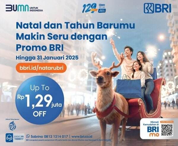 Ada Diskon sampai Rp1,29 Juta dari BRI di Promo Natal dan Tahun Baru, Makin Seru!