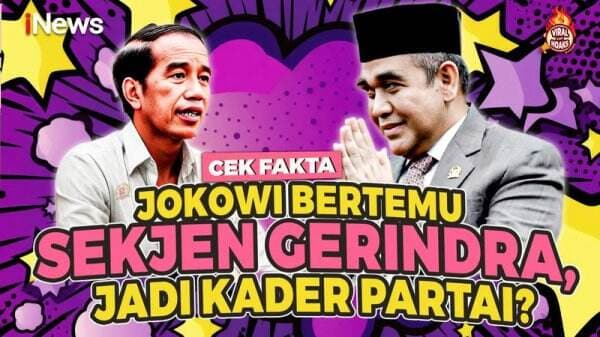 Cek Fakta, Jokowi Bertemu Sekjen Gerindra Bahas Jadi Kader Partai? | Viral tapi Hoaks