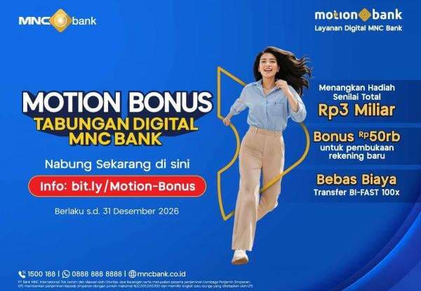 Hadiah Senilai Rp3 Miliar, Dapat Rp50 Ribu dan Bebas Transfer BI-FAST 100 Kali dengan Tabungan Motion Bonus
