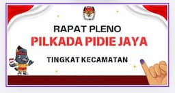 KIP Pidie Jaya Gelar Pleno PPK di 8 Kecamatan, Ini Jadwalnya