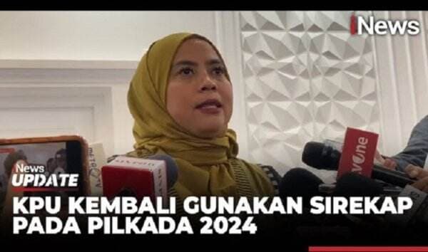 Sirekap Kembali Digunakan di Pilkada 2024, Ini Penjelasan KPU