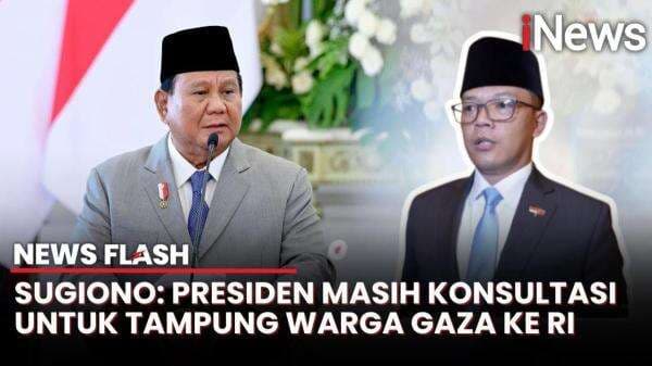 Soal Evakuasi Warga Gaza ke Indonesia, Menlu Sugiono: Masih dalam Tahap Konsultasi