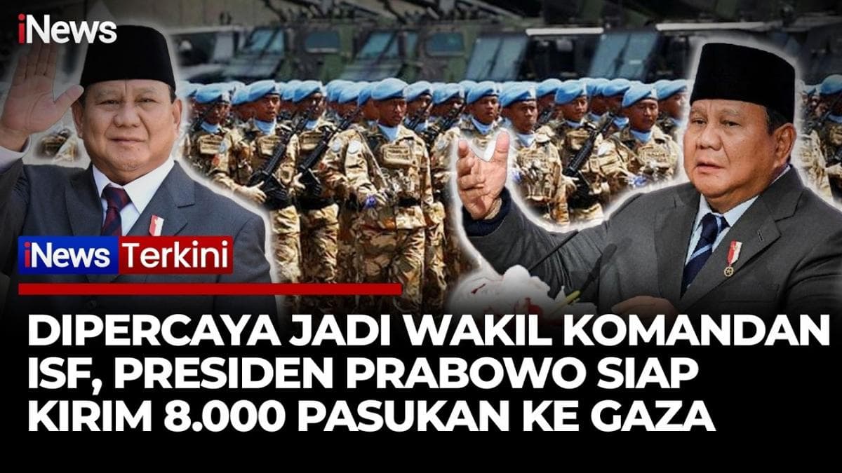 Prabowo Siapkan Kandidat Terbaik untuk Jadi Wakil Komandan ISF di Gaza Prabowo Siapkan Kandidat Terbaik untuk Jadi Wakil Komandan ISF di Gaza