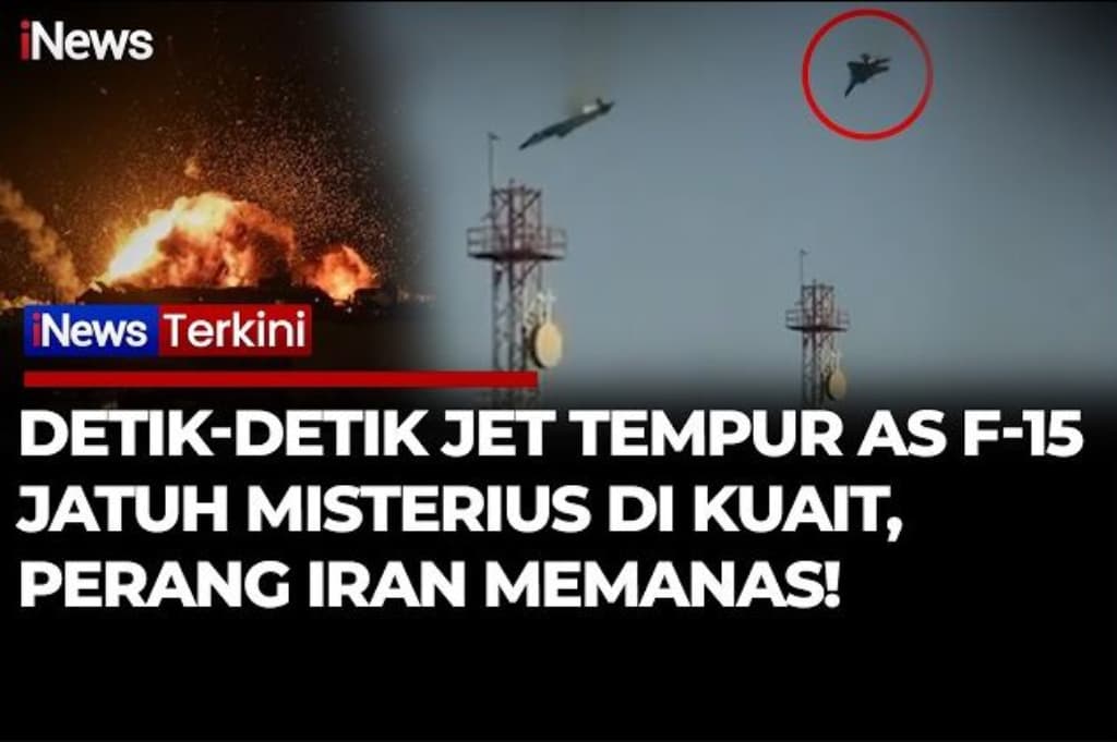 Perang Memanas! Jet Tempur AS F-15 Jatuh Misterius di Kuwait, Pesawat Lain Tertembak! Perang Memanas! Jet Tempur AS F-15 Jatuh Misterius di Kuwait, Pesawat Lain Tertembak!
