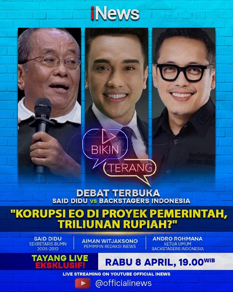 Eksklusif! Debat Terbuka Said Didu vs Backstagers Indonesia: Korupsi EO di Proyek Pemerintah Triliunan Rupiah? Eksklusif! Debat Terbuka Said Didu vs Backstagers Indonesia: Korupsi EO di Proyek Pemerintah Triliunan Rupiah?