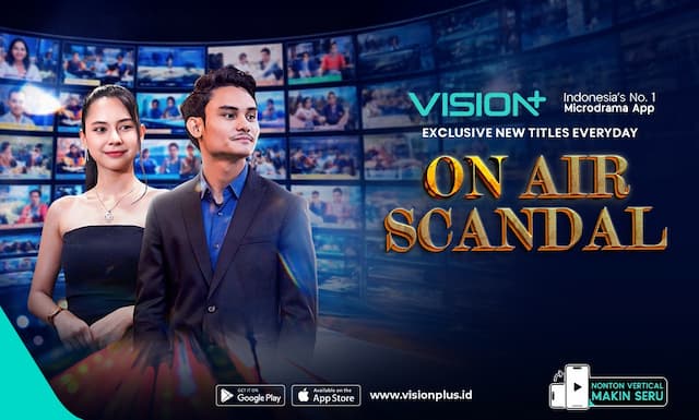 Nonton Microdrama VISION+ On Air Scandal, Drama Panas Dunia Media Penuh Skandal Nonton Microdrama VISION+ On Air Scandal, Drama Panas Dunia Media Penuh Skandal