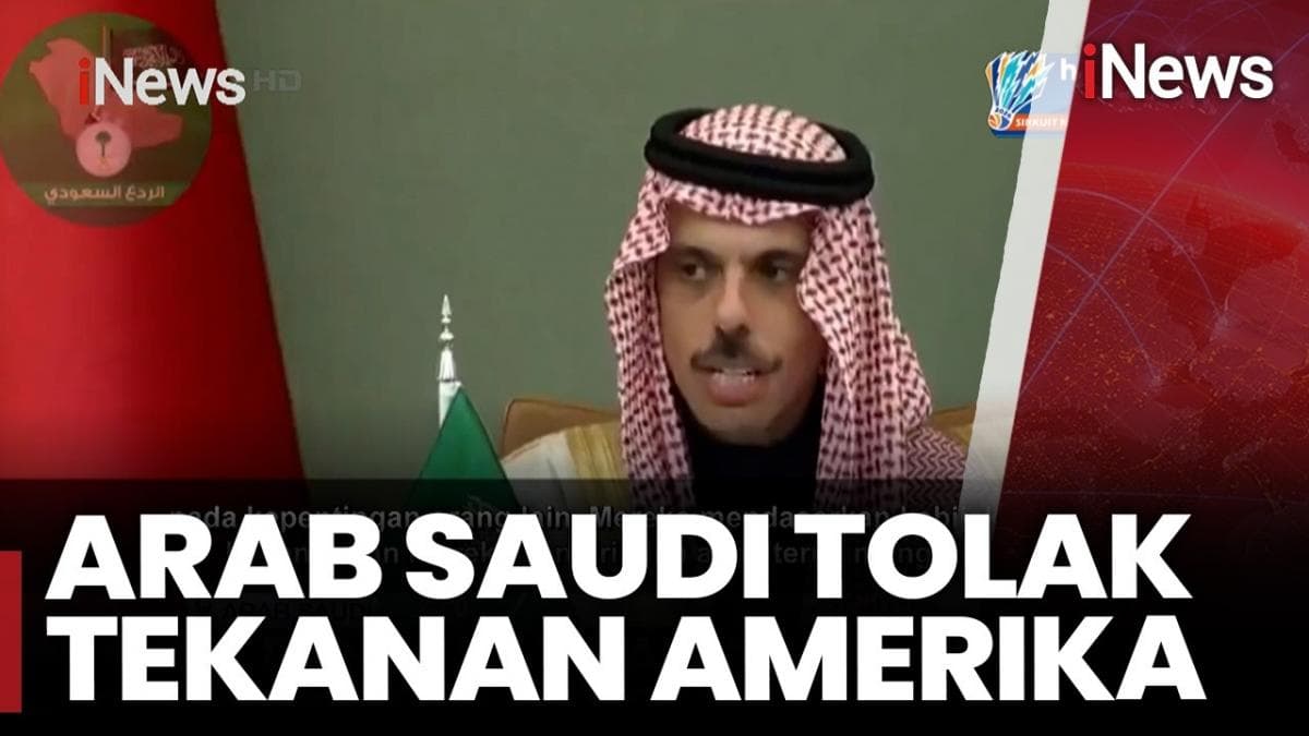Tak Mau Diatur! Arab Saudi Tegas Tolak Tekanan Amerika Serikat Tak Mau Diatur! Arab Saudi Tegas Tolak Tekanan Amerika Serikat