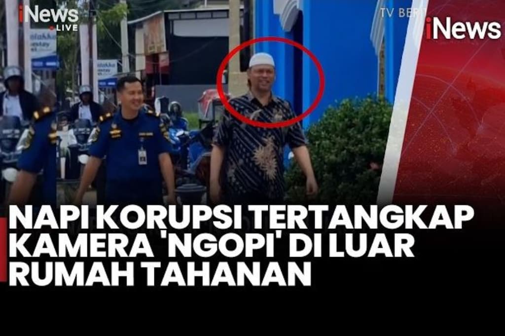 Viral Napi Korupsi Asyik Ngopi di Luar Rumah Tahanan, kok Bisa? Viral Napi Korupsi Asyik Ngopi di Luar Rumah Tahanan, kok Bisa?