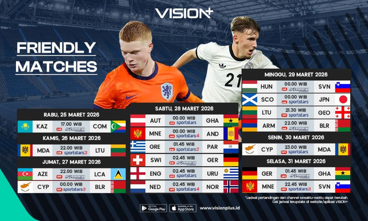 Jadwal Friendly Match Internasional: Inggris, Jerman, dan Belanda Siap Unjuk Gigi, Live di Vision+! Jadwal Friendly Match Internasional: Inggris, Jerman, dan Belanda Siap Unjuk Gigi, Live di Vision+!