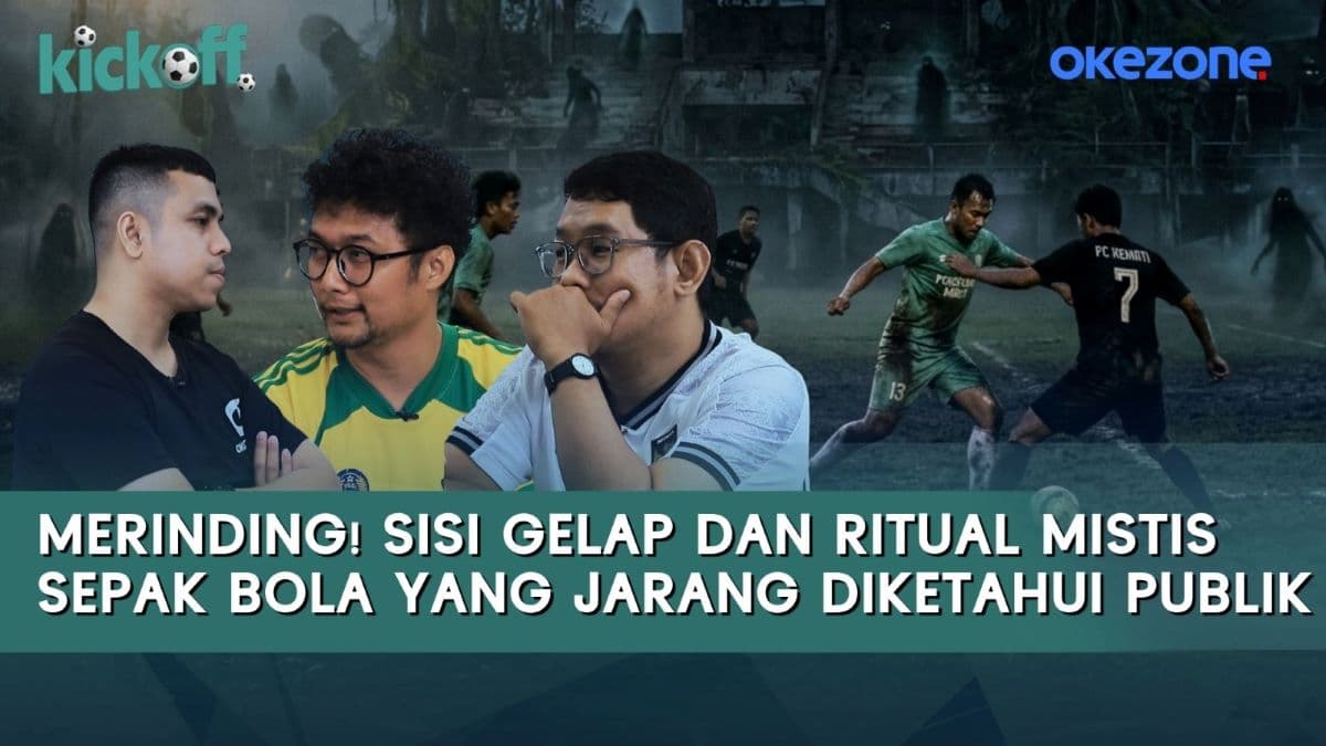 Cerita Mistis di Dunia Sepakbola Indonesia, Saksikan di KickOff Okezone Malam Ini Cerita Mistis di Dunia Sepakbola Indonesia, Saksikan di KickOff Okezone Malam Ini