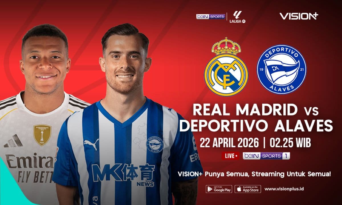 Link Live Streaming Real Madrid vs Deportivo Alaves di Liga Spanyol 2025-2026, Saksikan di VISION+! Link Live Streaming Real Madrid vs Deportivo Alaves di Liga Spanyol 2025-2026, Saksikan di VISION+!
