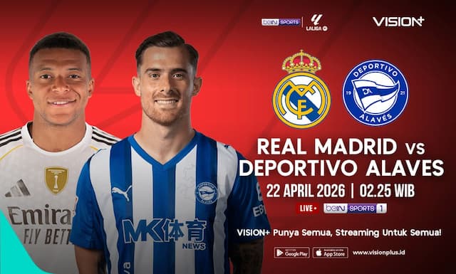 Link Live Streaming Real Madrid vs Deportivo Alaves di Liga Spanyol 2025-2026, Saksikan di VISION+! Link Live Streaming Real Madrid vs Deportivo Alaves di Liga Spanyol 2025-2026, Saksikan di VISION+!