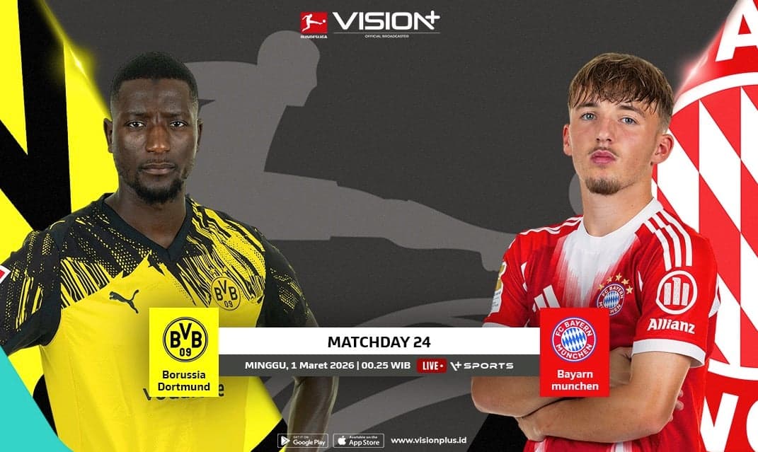 Jangan Lewatkan! Dortmund vs Bayern Live Streaming Bundesliga di VISION+ Jangan Lewatkan! Dortmund vs Bayern Live Streaming Bundesliga di VISION+