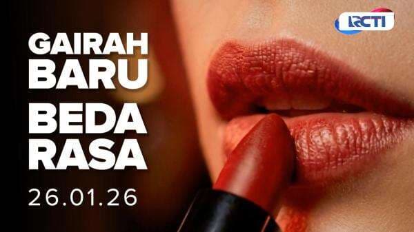 Tak Sekadar Baru, Ada Gairah Baru di RCTI Tak Sekadar Baru, Ada Gairah Baru di RCTI