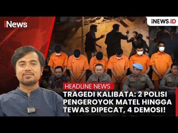 Tragedi Kalibata: 2 Polisi Pengeroyok Matel hingga Tewas Dipecat, 4 Demosi Tragedi Kalibata: 2 Polisi Pengeroyok Matel hingga Tewas Dipecat, 4 Demosi