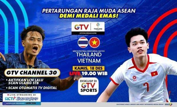 Live di GTV Malam Hari! Ini Jadwal Siaran Langsung Timnas Vietnam U-22 vs Thailand di Final Sepakbola SEA Games 2025 Live di GTV Malam Hari! Ini Jadwal Siaran Langsung Timnas Vietnam U-22 vs Thailand di Final Sepakbola SEA Games 2025