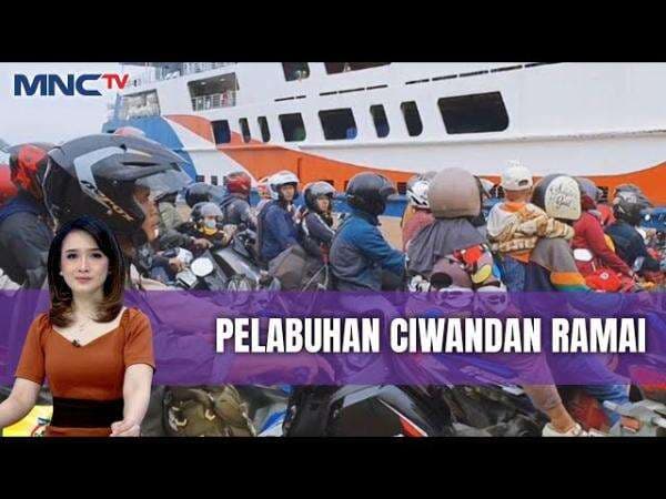 Pemudik Motor di Pelabuhan Ciwandan Ramai Lancar, Diprediksi Meningkat Jelang Lebaran Pemudik Motor di Pelabuhan Ciwandan Ramai Lancar, Diprediksi Meningkat Jelang Lebaran