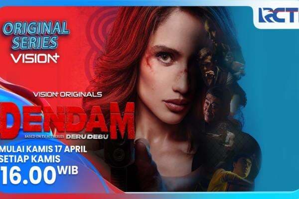 Sinopsis Original Series Vision+ di RCTI Dendam Eps 1: Renata Kehilangan Adiknya dan Ayahnya oleh District 8 Sinopsis Original Series Vision+ di RCTI Dendam Eps 1: Renata Kehilangan Adiknya dan Ayahnya oleh District 8